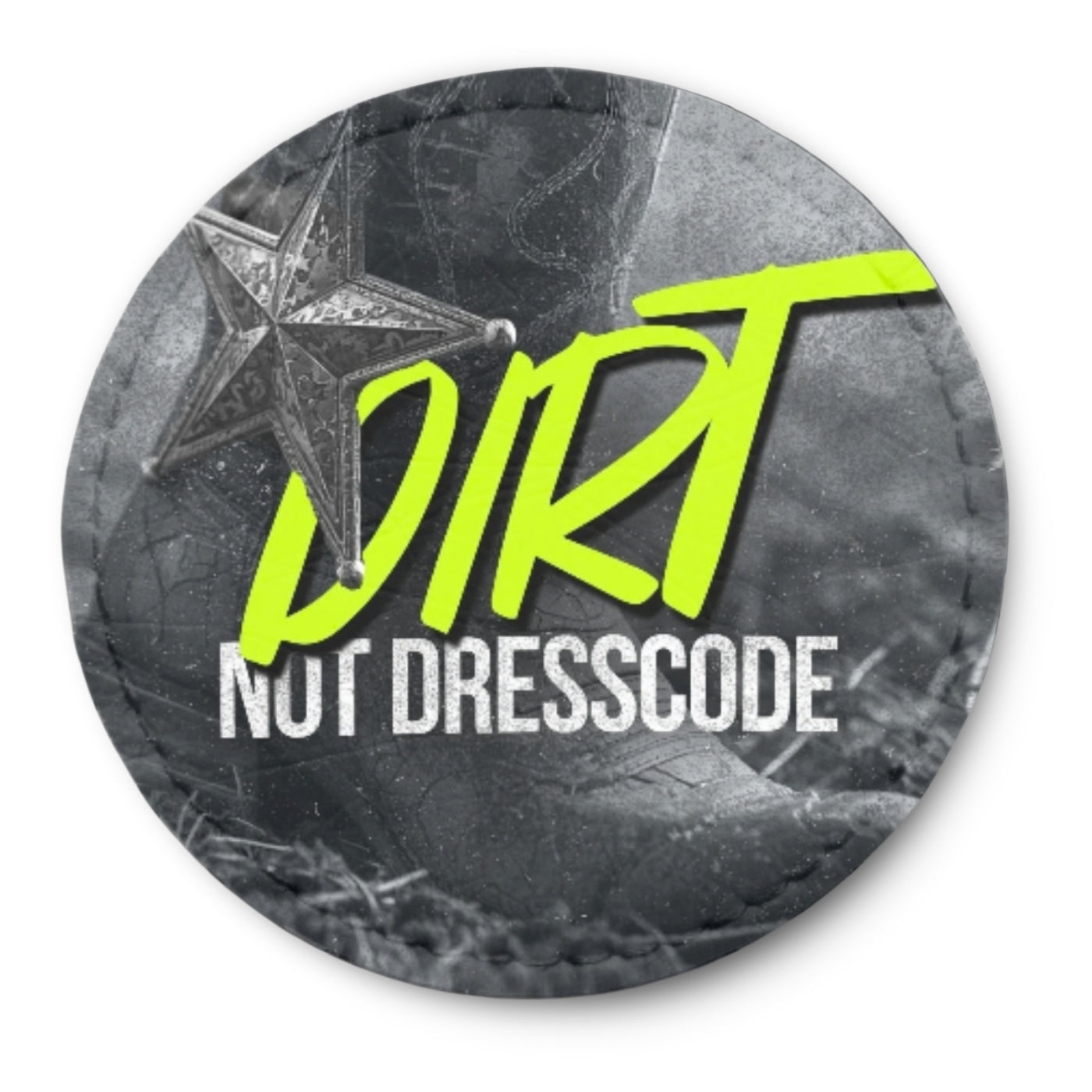Runder Tech-Leather Patch „DIRT NOT DRESSCODE“ mit Klett auf der Rückseite
