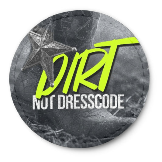 Runder Tech-Leather Patch „DIRT NOT DRESSCODE“ mit Klett auf der Rückseite